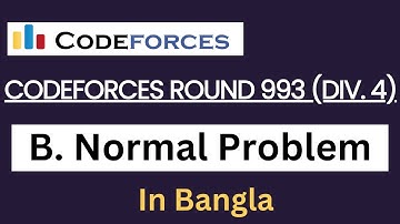 B. Normal Problem || Codeforces Round 993 (Div. 4) || Bangla || Codeforces Solution