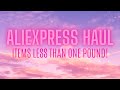 ALI EXPRESS HAUL | Items Less Than £1 | Affordable Nail Art