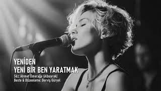 Yeni̇den Yeni̇ Bi̇r Ben Yaratmak