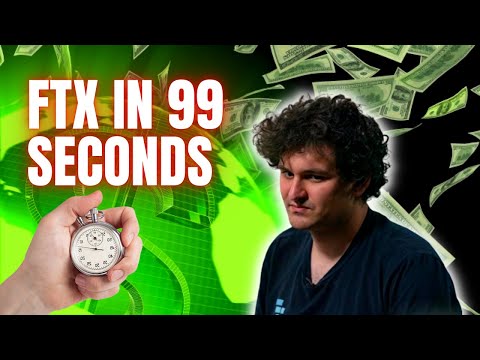 The FTX Collapse Explained In 99 Seconds 