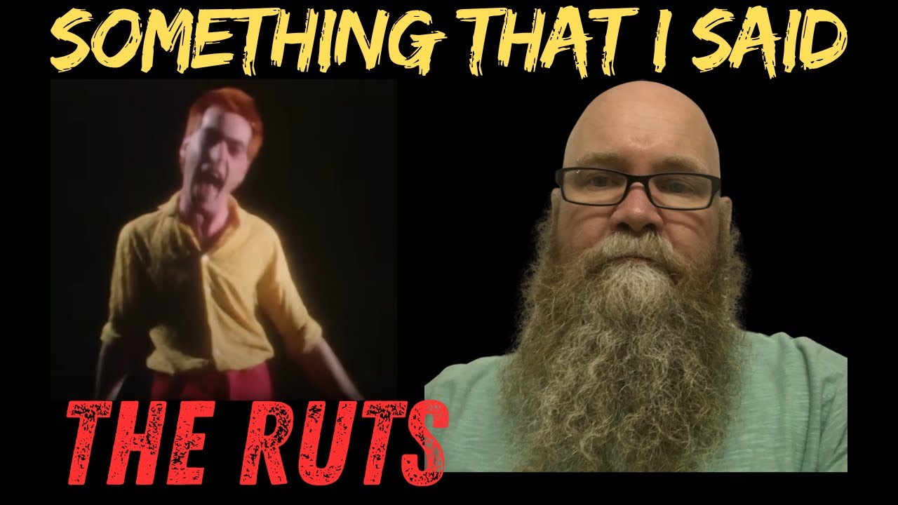 The Ruts Reaction The Ruts - Something That I Said (1979) reaction commentary - YouTube