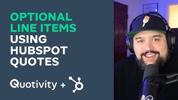 HubSpot Quotes: Add Optional Products Using Quotivity