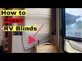 How to repair RV Blinds - Why Not RV: Episode 37