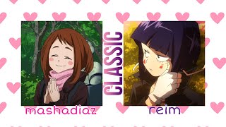 Uraraka Ochako & Jirou Kyouka [BNHA] - Classic [feat. Mary Diaz]