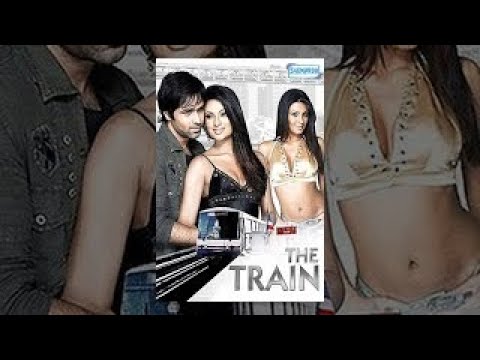 The Train(2007){HD} Hindi Emraan Hashmi, Geeta Basra Latest (With Eng Subtitle