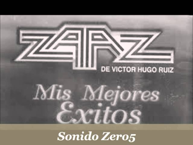 Zaaz de Víctor Hugo Ruiz - Popurrí Zaaz