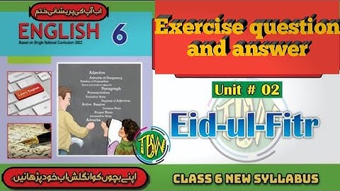 question and answerEid-ul-Fitr | Lesson No. 2| Eid-ul-Fitr | English Class 6 | @samikhan1