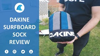 Dakine Surfboard Sock Review | The Wave Shack by The Wave Shack 1,136 views 4 years ago 8 minutes, 48 seconds