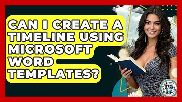 Can I Create A Timeline Using Microsoft Word Templates? - Learn As An Adult