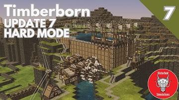 RESERVOIR, NEW INDUSTRY AND POWER!    | TIMBERBORN - UPDATE 7 | HARD MODE  | Episode 7