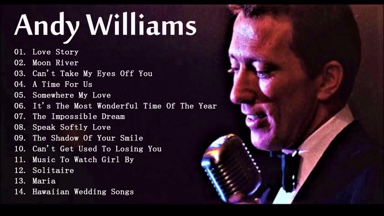 Andy Williams Greatest HIts Full Album - Best Songs Of Andy Williams 2023 Andy Williams Greatest HIts Full Album - Best Songs Of Andy Williams 2023
