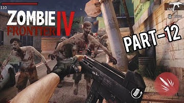 Border Area Chance Encounter | Zombie Frontier 4 - Area 2 Gameplay (Part-12)