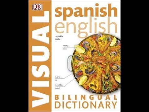 Spanish - English Bilingual Visual Dictionary/Dorling Kindersley Limited