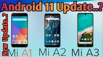 Mi A3, Mi A2, Mi A1 Android 11 Update...? | Desi Guruji