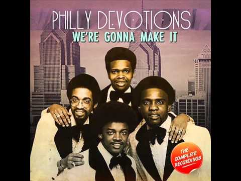 Philly Devotions - I Just Can't Say Goodbye