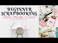 Beginner Scrapbooking Mini-Class ~ Lesson 2