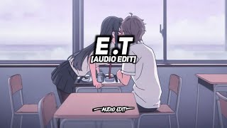 E.t. - Katy Perry Ft. Kanye West Edit Audio