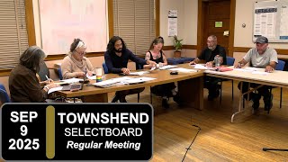 Townshend Selectboard Mtg 9/9/25