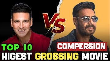 🔥 Akshay Kumar vs Ajay Devgan | Top 10 Highest Grossing Movies Battle | Who Will Win? 🔥