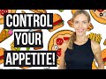 Control Your Appetite To Lose Weight Over 35 (MANAGE YOUR HUNGER!)