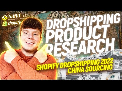 Dropshipping Product Research | Shopify Dropshipping 2022 | China Sourcing