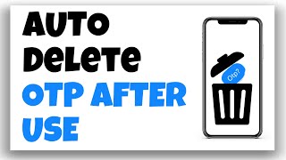 Enable Auto-Delete OTPs After Use on iPhone 🛡️📱 | Protect Your Verification Codes