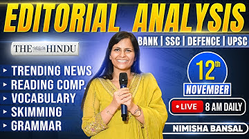 Editorial Analysis | 12th November, 2025 | Vocab, Grammar, Reading, Skimming | Nimisha Bansal
