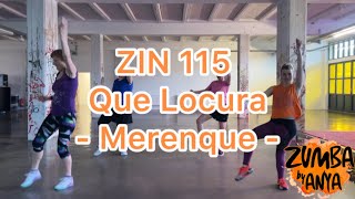 Que Locura By El Merengon  Merenque  Zumba By Anya Crew