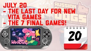 July 20 - The last day for new PSVita games... but were getting 7 new PS Vita games!