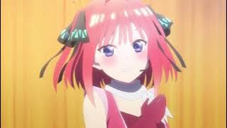 [5toubun Movie] [SPOILER!!!] Nakano Nino's dance - Love☆Vacation