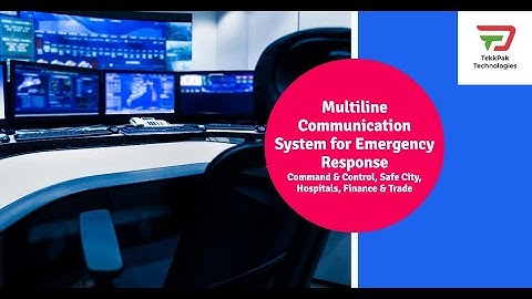 Emergency response, Time-critical communications for Command & Control, Healthcare and Finance