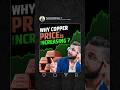 Why Copper Price is Increasing?