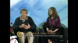Authentic Power with Gary Zukav & Linda Francis