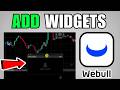 How To Add Widgets On Webull Desktop (2026) (Complete Guide)