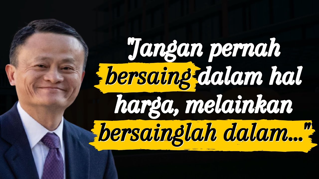 Jack Ma dan Revolusi Bisnis Online: Sebuah Warisan Kata-Kata Bijak
