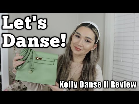 LET'S DANSE! Reviewing The Hermes Kelly Danse II - Is It Worth It