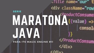 Maratona Java para its Magic engine #11 - Foreach, for melhorado - BIELZINHO DA ITS MAGIC
