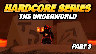 The Underworld - Hardcore Series Part 3