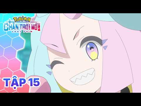 Pokémon Chân Trời Mới | Tập 15 | Một kẻ không thể nhìn thấy! Là ai vậy? | Pokémon Việt Nam Official