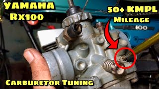 Yamaha Rx100 carburetor tuning || Mileage increase