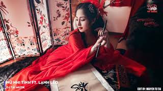 NHẠC TRUNG QUỐC REMIX 2024 - NHẠC HOA REMIX HOT TIKTOK NỮ NHI TÌNH ft  LẠNH LẼO, CUNG DƯỠNG ÁI TÌNH