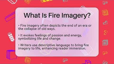 What Is Fire Imagery? - The Prose Path