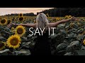 Elephante  sabai  say it like you mean it lyrics feat olivia ray