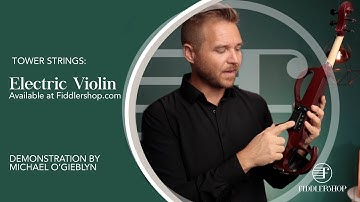 Tower Strings Electric Violin from Fiddlershop
