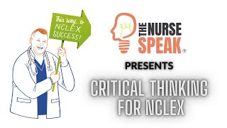 Critical Thinking for NCLEX®