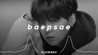 BTS - Baepsae (𝙎𝙡𝙤𝙬𝙚𝙙 & 𝙍𝙚𝙫𝙚𝙧𝙗 𝙑𝙚𝙧𝙨𝙞𝙤𝙣) Resimi