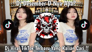 Download Lagu DJ DESEMBER D NYA APA - DORA DORA || DJ VIRAL TIKTOK TERBARU 2025 ‼️ MP3