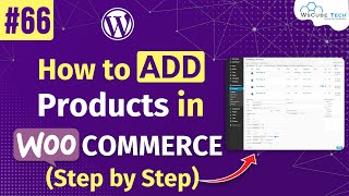 How to Add Products to Your Woo-Commerce Website? | WooCommerce Product Addons (Complete Guide)