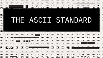 A Quick Explanation Of The ASCII Standard
