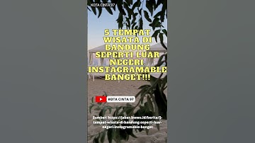 5 TEMPAT WISATA DI BANDUNG SEPERTI LUAR NEGERI #shortsvideo #shortvideos #shorts #wisata #dibandung